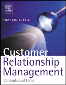 Image for Customer relationship management: concepts and tools