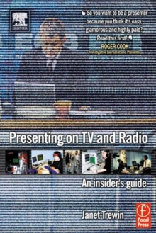 Image for Presenting on TV and Radio: An Insider's Guide
