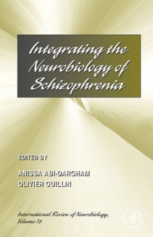 Image for Integrating the neurobiology of schizophrenia