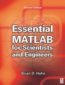 Image for Essential MATLAB for scientists and engineers