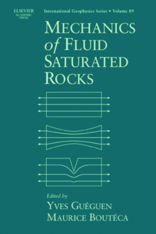 Image for Mechanics of fluid saturated rocks