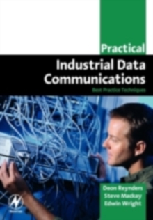 Image for Practical industrial data communications: best practice techniques