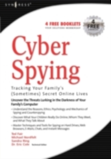 Image for Cyber spying: tracking your family's (sometimes) secret online lives