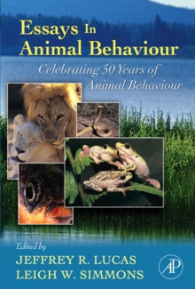 Image for Essays in animal behaviour: celebrating 50 years of Animal behaviour