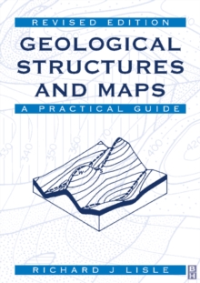 Image for Geological structures and maps: a practical guide