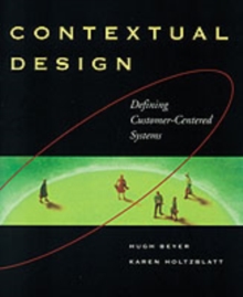Image for Contextual design: defining customer-centered systems