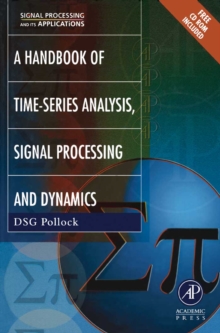 Image for A handbook of time-series analysis, signal processing and dynamics