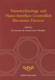 Image for Nanotechnology and nano-interface controlled electronic devices