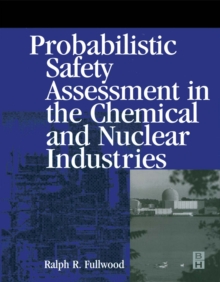 Image for Probabilistic safety assessment in the chemical and nuclear industries