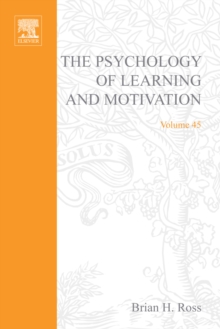 Image for The Psychology of Learning and Motivation: Advances in Research and Theory.