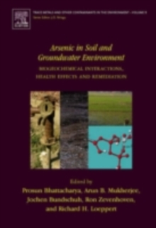 Image for Arsenic in soil and groundwater environment: biogeochemical interactions, health effects and remediation