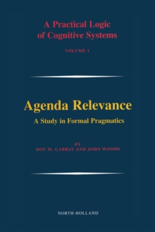 Image for Agenda relevance: a study in formal pragmatics