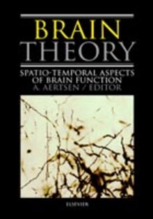 Image for Brain Theory: Biological Basis and Computational Principles