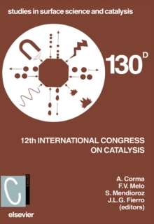 Image for 12th International Congress on Catalysis: proceedings of the 12th ICC, Granada, Spain, July 9-14, 2000