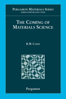 Image for The coming of materials science