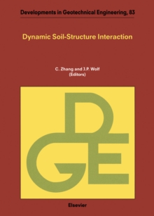 Image for Dynamic Soil-structure Interaction: Current Research in China and Switzerland