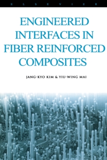 Image for Engineered interfaces in fiber reinforced composites