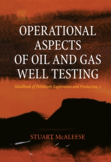 Image for Operational aspects of oil and gas well testing