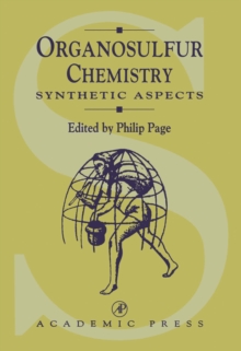 Image for Organosulfur Chemistry: Synthetic Aspects