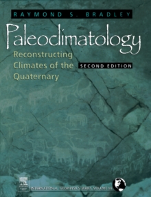 Image for Paleoclimatology: reconstructing climates of the Quaternary