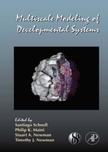 Image for Multiscale modeling of developmental systems