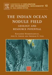 Image for The Indian Ocean nodule field: geology and resource potential