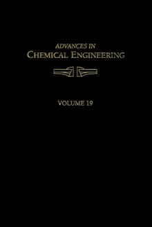 Image for Advances in Chemical Engineering: Volume 19