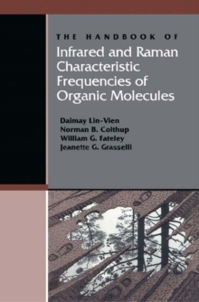 Image for The Handbook of infrared and Raman characteristic frequencies of organic molecules