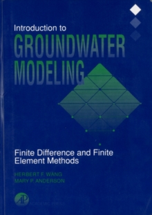 Image for Introduction to groundwater modeling: finite difference and finite element methods