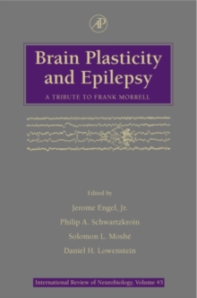 Image for Brain Plasticity and Epilepsy: A Tribute to Frank Morrell