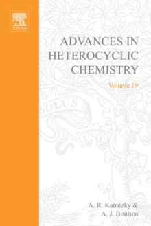 Image for ADVANCES IN HETEROCYCLIC CHEMISTRY V19
