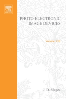 Image for Advances in electronics and electron physics.: (Vol.33B: 1972)