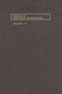 Image for ADVANCES IN THE STUDY OF BEHAVIOR V 17
