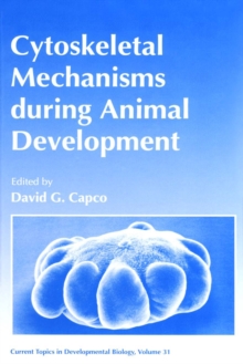 Image for Current Topics in Developmental Biology.: (Cytoskeletal Mechanisms During Animal Development.)