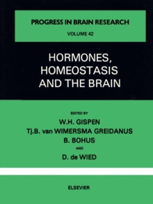 Image for Hormones, Homeostasis and the Brain: Proceedings of the Vth International Congress of the International Society of Psychoneuroendocrinology