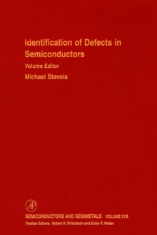 Image for Semiconductors and semimetals.: (Identification of defects in semiconductors)