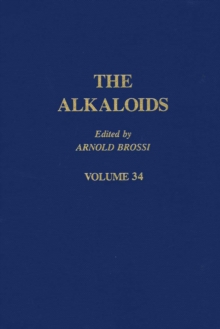 Image for Alkaloids: Chemistry and Pharmacology  V34