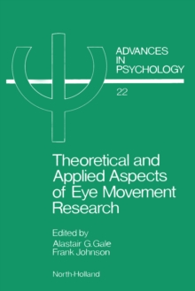 Image for Theoretical and Applied Aspects of Eye Movement Research: Selected/edited Proceedings of the Second European Conference On Eye Movements, Nottingham, England 19-23 September, 1983