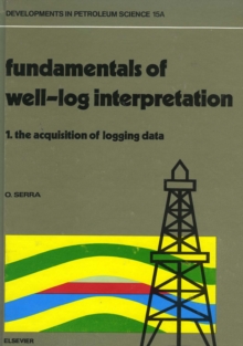 Image for Fundamentals of well-log interpretations