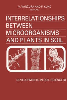 Image for Interrelationships between microorganisms and plants in soil