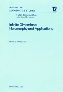 Image for Infinite dimensional holomorphy and applications