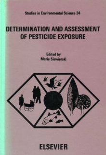 Image for Determination and Assessment of Pesticide Exposure: Elsevier Science Inc [distributor],.