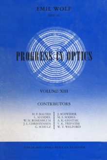 Image for Progress In Optics Volume 13