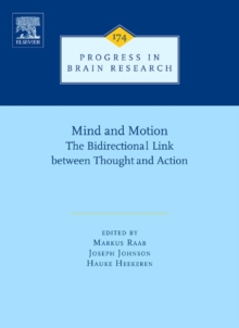 Image for Mind and motion: the bidirectional link between thought and action