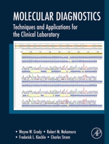 Image for Molecular diagnostics: techniques and applications for the clinical laboratory