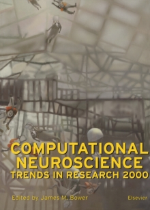Image for Computational neuroscience: trends in research 2000