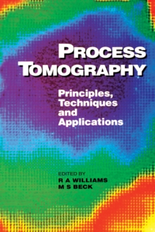 Image for Process tomography: principles, techniques and applications