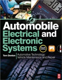 Image for Automobile electrical and electronic systems  : automotive technology