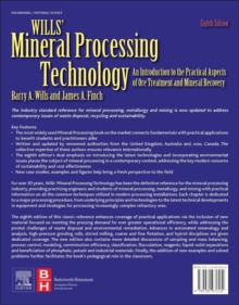 Image for Wills' mineral processing technology  : an introduction to the practical aspects of ore treatment and mineral recovery