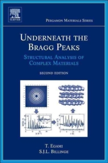 Underneath the Bragg Peaks: Structural Analysis of Complex Materials